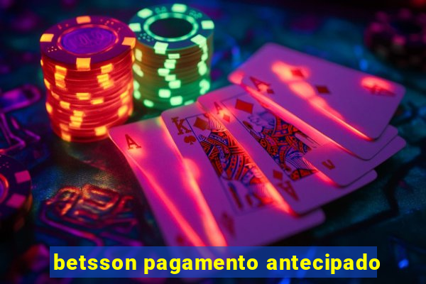 betsson pagamento antecipado